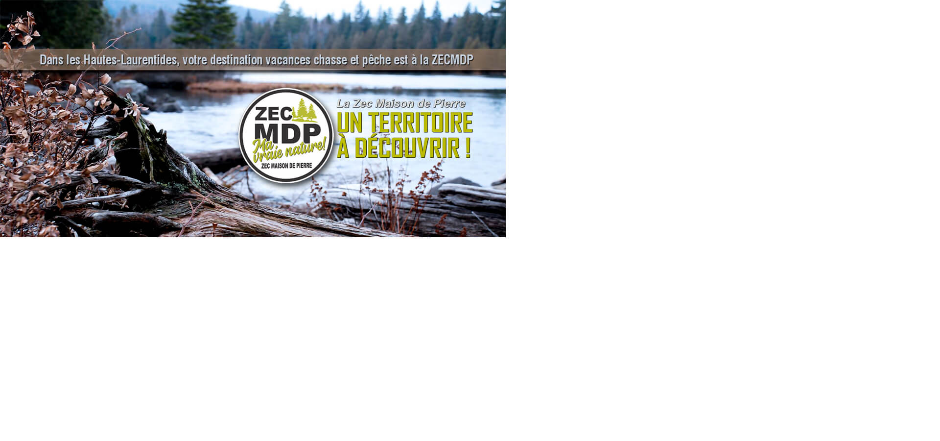 Photo de couverture - Zec Maison-de-Pierre